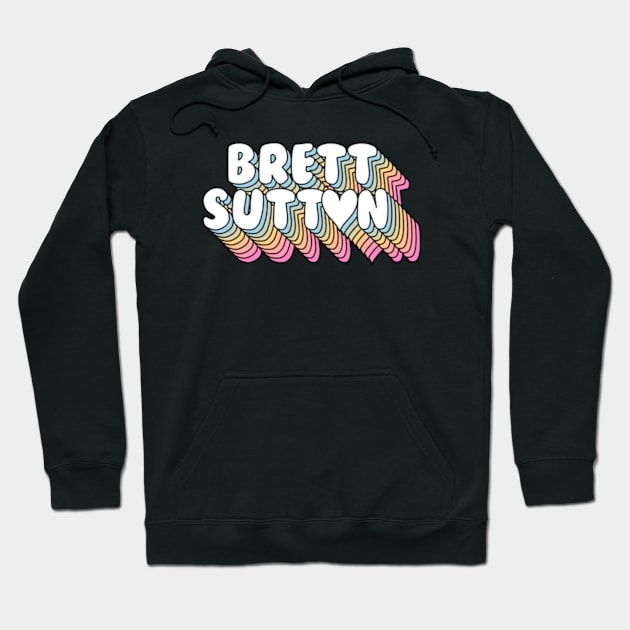 Love Brett Sutton Hoodie by deadright